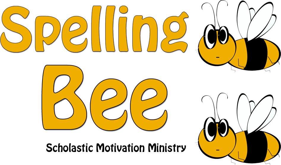 Spelling Bee Scholastic Motivation Ministries