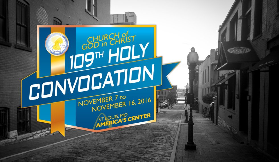 109th International Holy Convocation Church Of God In Christ 109th International Holy Convocation Church Of God In Christ