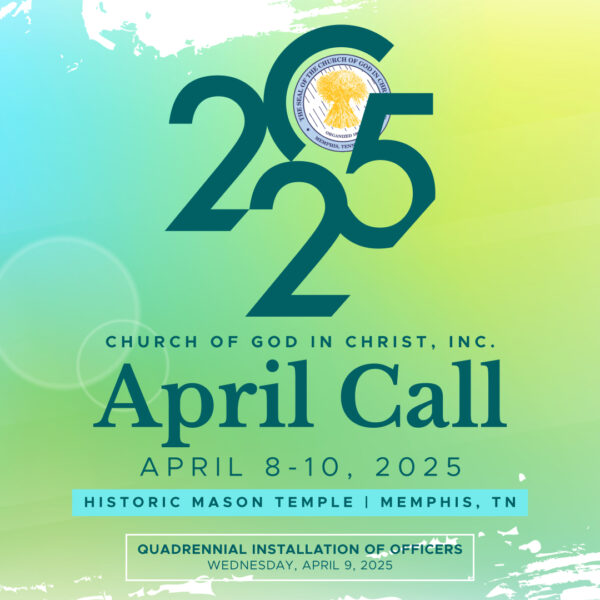 2025 Spring Call Meeting Housing Reservations Church Of God In Christ